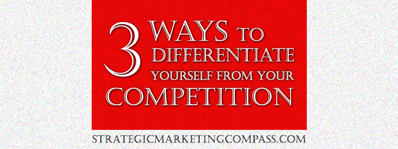 Michael-R-Hunter-3-ways-to-differentiate-yourself-from-competition