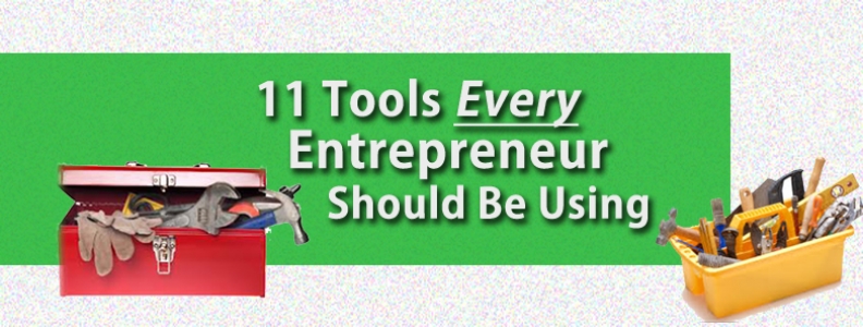 11 Awesome Tech Tools for Entrepreneurs